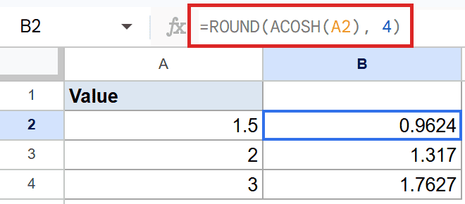 Google Sheets example 4: cell B2 shows formula `=ROUND(ACOSH(A2), 4)`.