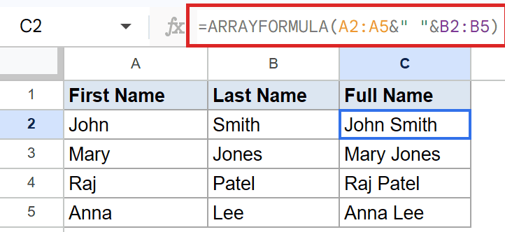 Google Sheets: ARRAYFORMULA in C2 combines First Name and Last Name into Full Name.