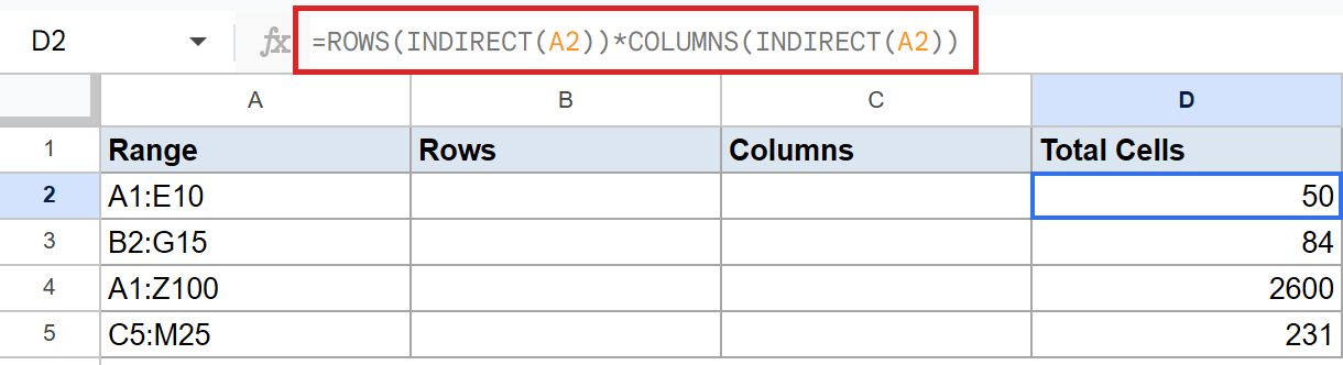 Google Sheets: D2 formula `=ROWS(INDIRECT(A2))*COLUMNS(INDIRECT(A2))` calculates 50 cells for range A1:E10.