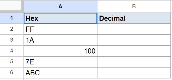 Google Sheet with Hex values FF, 1A, 100, 7E, ABC; Decimal column empty.