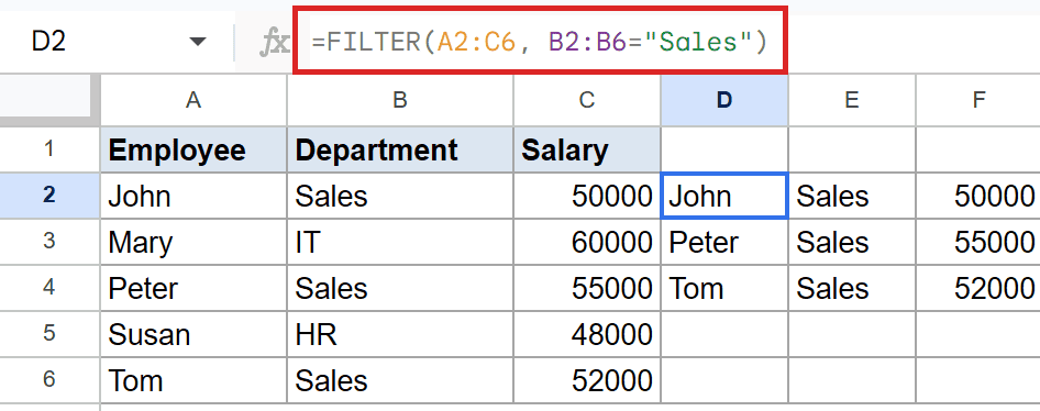 Google Sheets displays `=FILTER(A2:C6, B2:B6="Sales")` in D2, showing filtered Sales data.