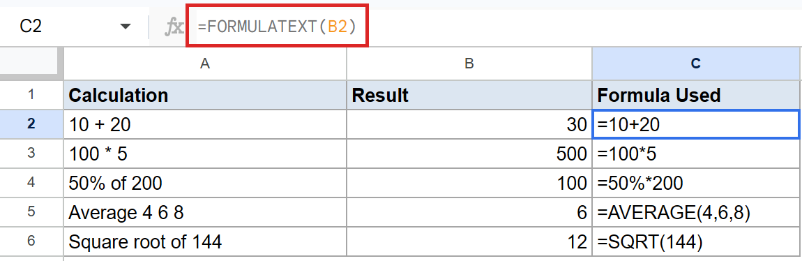 Google Sheets showing FORMULATEXT(B2) in the formula bar, displaying '=10+20' in cell C2.