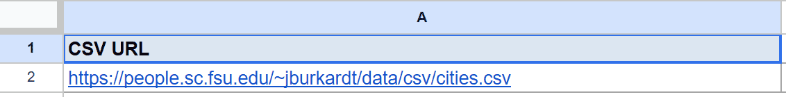 Google Sheet: 'CSV URL' in A1, cities.csv data link in A2.