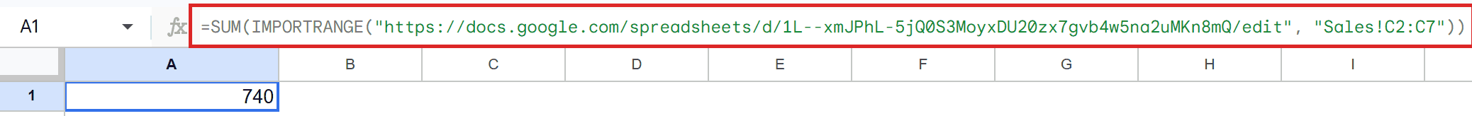 Google Sheets formula bar showing SUM(IMPORTRANGE) and cell A1 displaying 740.