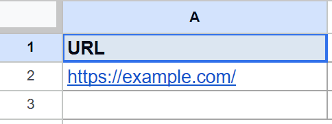 Google Sheets: highlighted cell A1 contains "URL", cell A2 contains "https://example.com/".