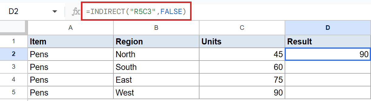 Google Sheets: D2 shows `=INDIRECT("R5C3", FALSE)` formula, result 90 from C5.