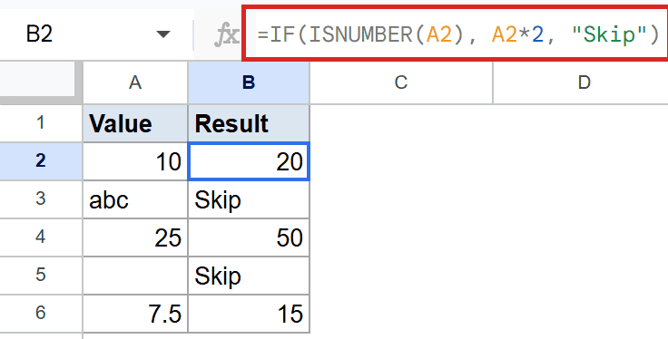 Google Sheet shows formula `=IF(ISNUMBER(A2), A2*2, "Skip")` in B2 with results.