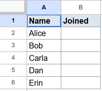 Google Sheet: 'Name' column lists Alice to Erin; 'Joined' column is empty.