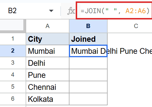 Google Sheets: B2 contains `=JOIN(" ", A2:A6)`, combining city names with spaces.