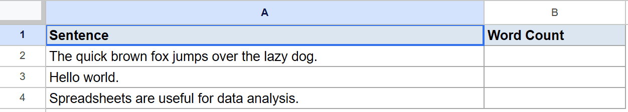 Google Sheets showing "Sentence" column A with data and empty "Word Count" column B.