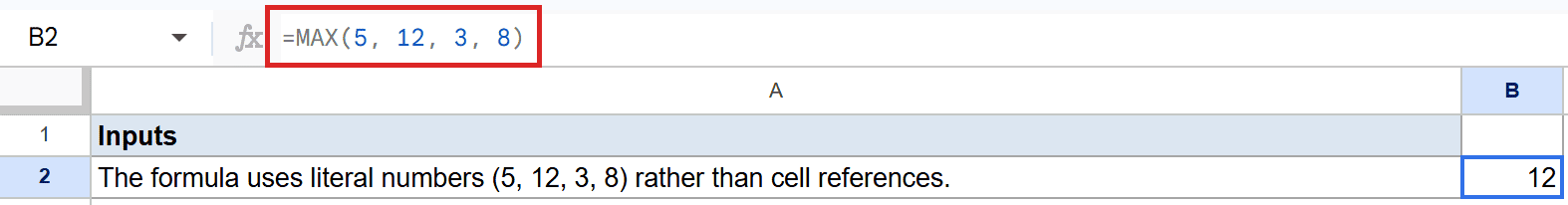 Google Sheets showing =MAX(5, 12, 3, 8) in the formula bar, resulting in 12 in B2.