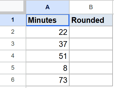 Google Sheets dataset: 'Minutes' column has numbers, 'Rounded' column is empty.