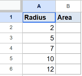 Google Sheet: 'Radius' values (2,5,7,10,12) and 'Area' column for PI calculation.
