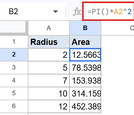 Google Sheets formula bar shows =PI()*A2^2 calculating circle area in cell B2.