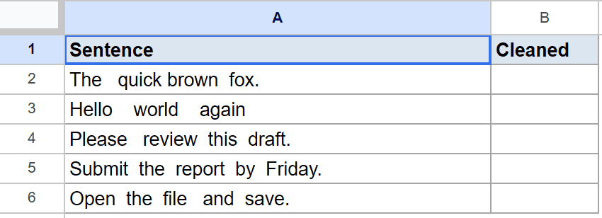 Google Sheets dataset: 'Sentence' column has text, 'Cleaned' column is empty.