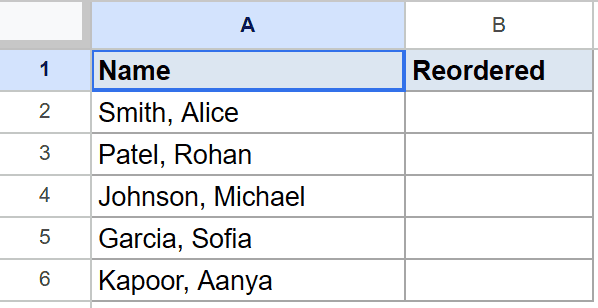 Google Sheet dataset: 'Name' column (Last, First) and empty 'Reordered' column for tutorial.