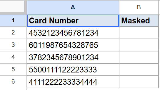 Google Sheets: 'Card Number' column A with five 16-digit numbers, and empty 'Masked' column B.