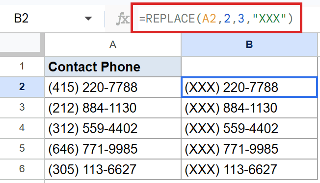 Google Sheets: Formula =REPLACE(A2, 2, 3, "XXX") replaces phone area codes in B.