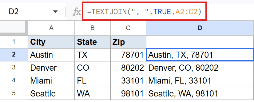 Google Sheets: D2's TEXTJOIN formula `=TEXTJOIN(", ", TRUE, A2:C2)` joins City, State, Zip.