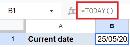 Google Sheets: Formula bar shows =TODAY(). Cell B1 displays current date 25/05/20.