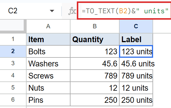 Google Sheet with `=TO_TEXT(B2)&" units"` formula in C2, producing "123 units".