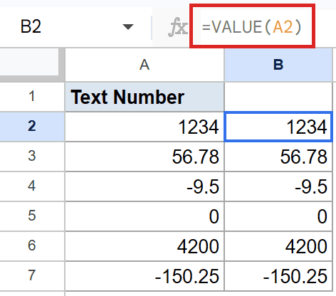 Google Sheets example 1: B2 has formula =VALUE(A2) converting text to number.