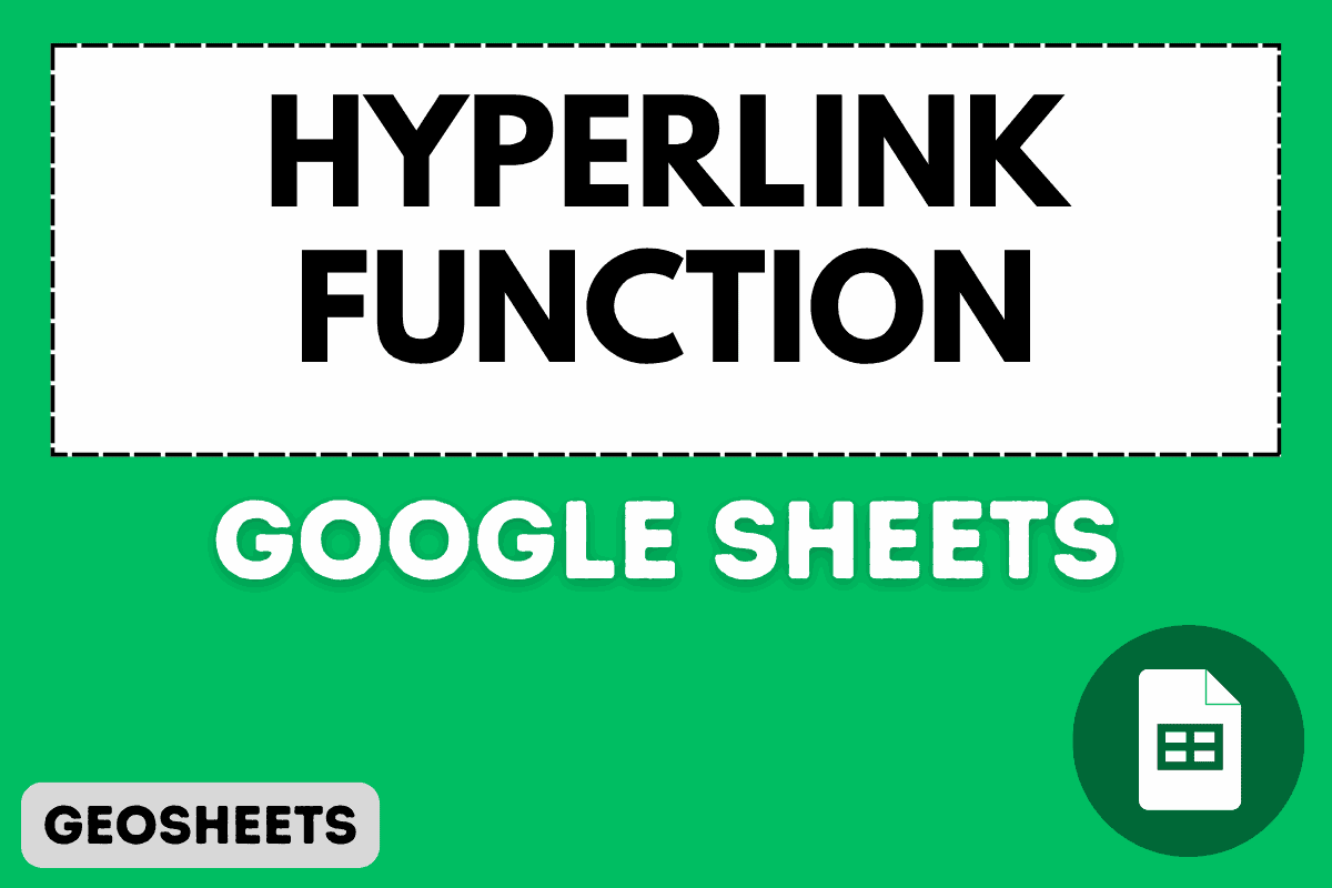HYPERLINK Function in Google Sheets (4 Easy Examples)