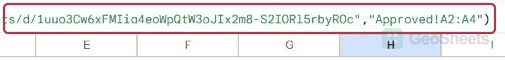 End of the same IMPORTRANGE formula, including the Approved source range.