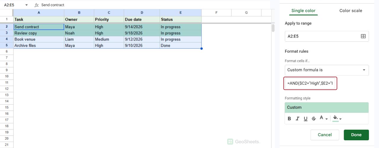Google Sheets conditional formatting sidebar showing an AND formula with two conditions.