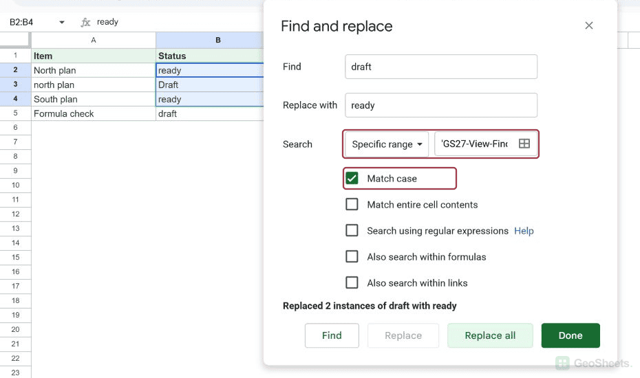 Find and replace restricted to a specific range, with Match case enabled.