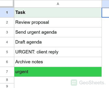 Google Sheets result for highlight only cells whose entire text matches.