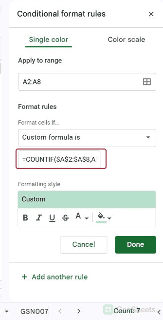 Google Sheets conditional-formatting sidebar with the duplicate-value custom formula field.