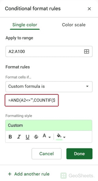 Google Sheets conditional formatting sidebar for highlight only the second and later occurrences, showing the start of the formula.