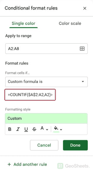 Google Sheets conditional formatting sidebar for highlight only the second and later occurrences, showing the start of the formula.