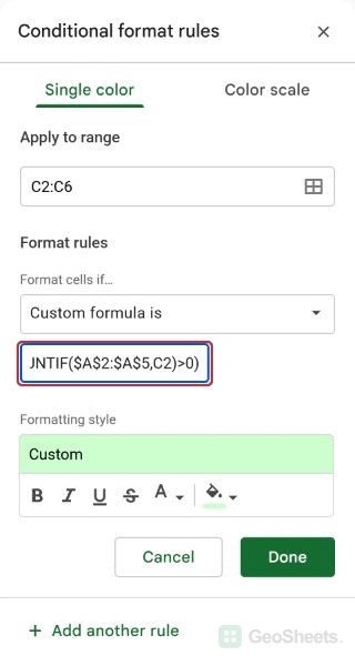 Google Sheets conditional formatting sidebar for compare two lists and highlight the matches, showing the end of the formula.