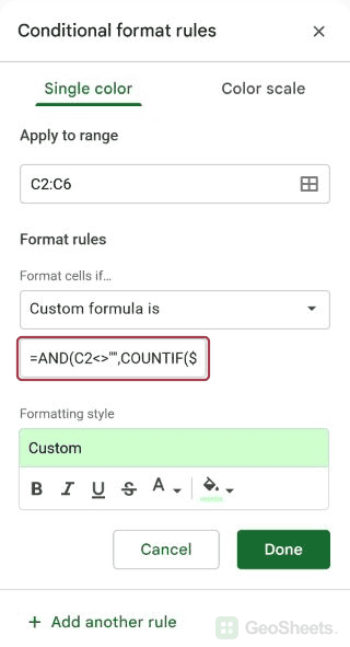 Google Sheets conditional formatting sidebar for compare two lists and highlight the matches, showing the start of the formula.