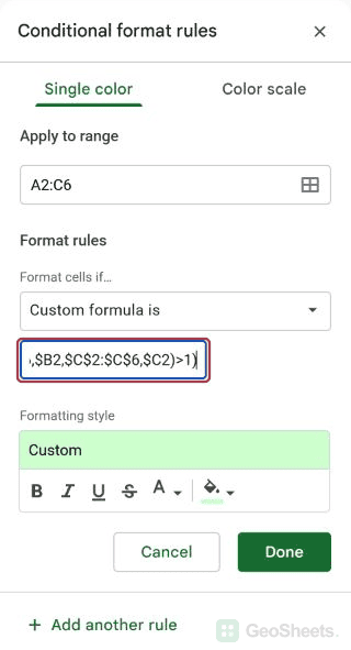 Google Sheets conditional formatting sidebar for highlight complete duplicate records, showing the end of the formula.