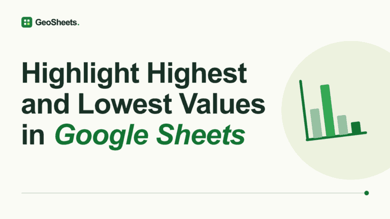 Illustration of highest and lowest values highlighted in Google Sheets