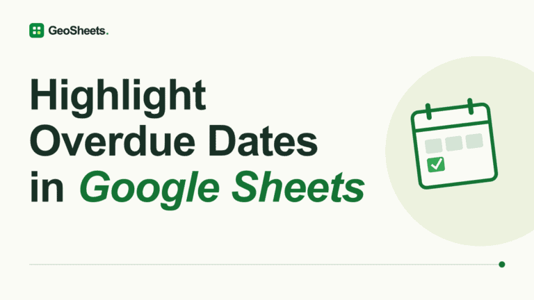 Highlight Overdue Dates in Google Sheets