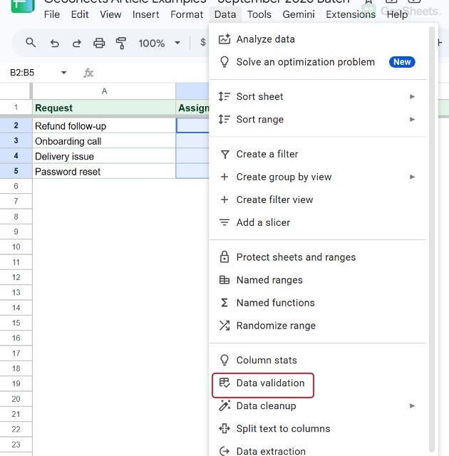 Google Sheets Data menu open with Data validation visible for the selected assignment cells